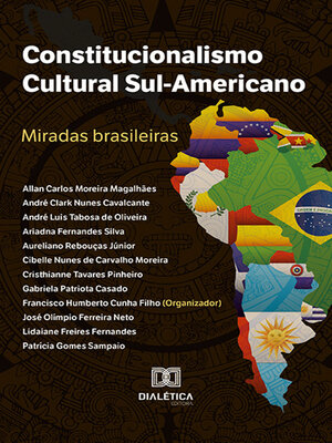 cover image of Constitucionalismo Cultural Sul-Americano